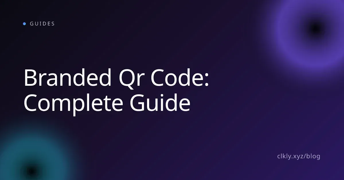 Branded Qr Code: Complete Guide