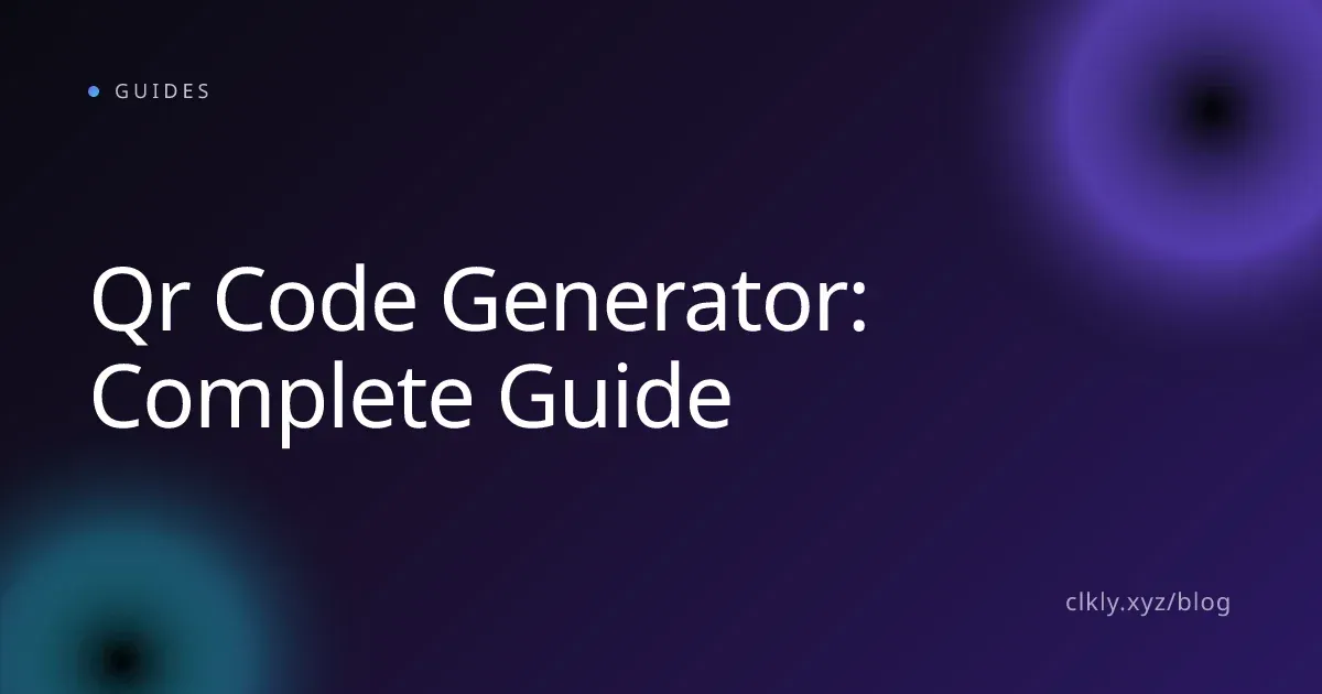 Qr Code Generator: Complete Guide